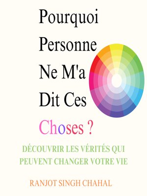 cover image of Pourquoi Personne Ne M'a Dit Ces Choses ?